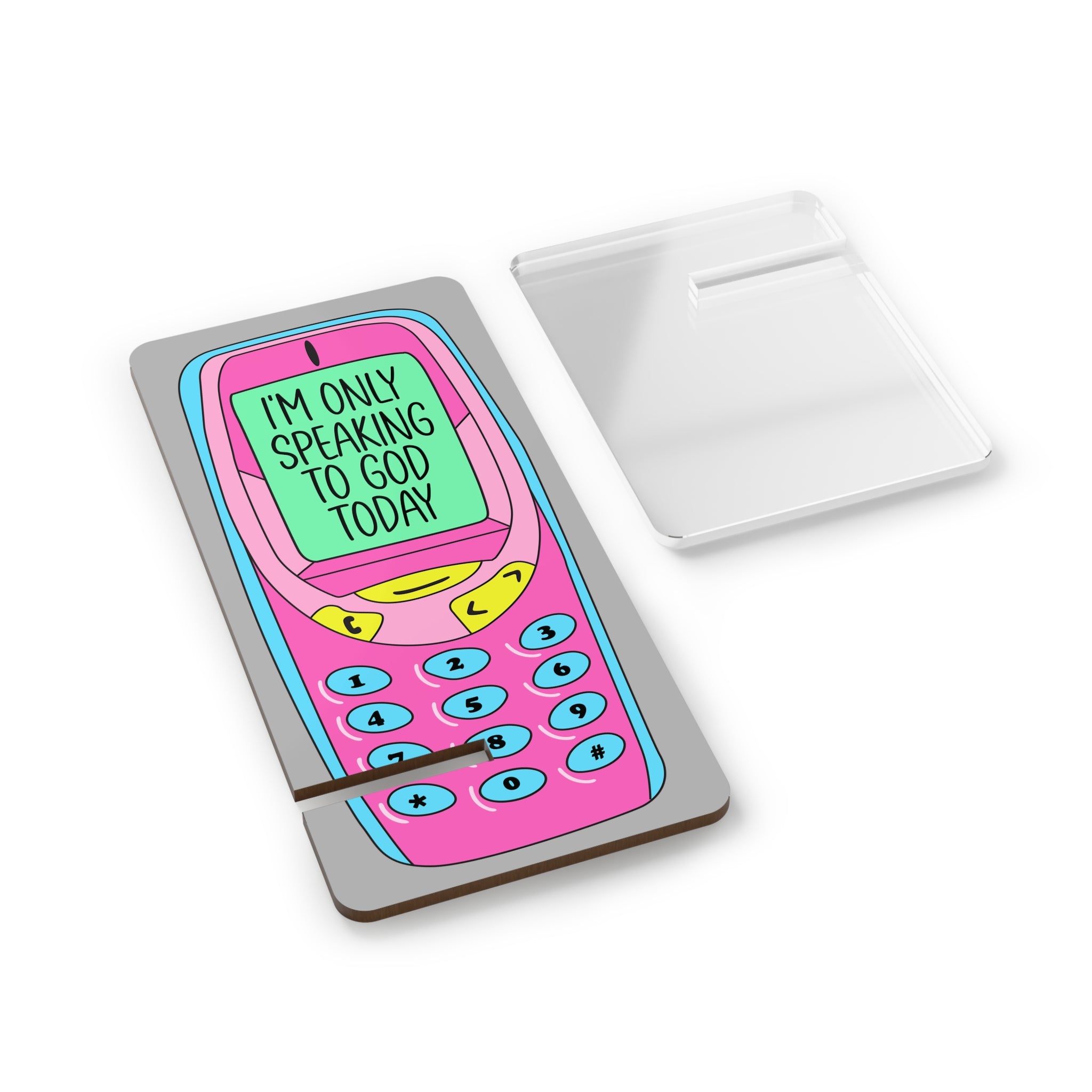 Phone Stand — Retro Pink Cellphone Design "I'm Only Speaking to God Today"