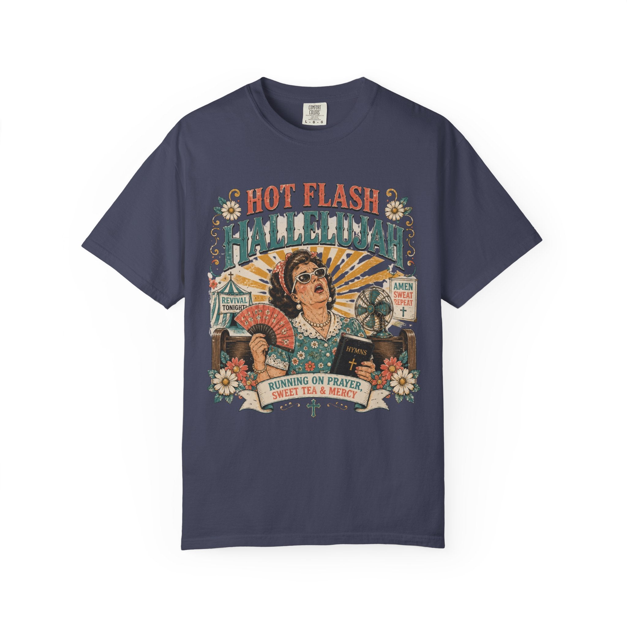 T-Shirt — "Hot Flash Hallelujah" Vintage Gospel Graphic Tee