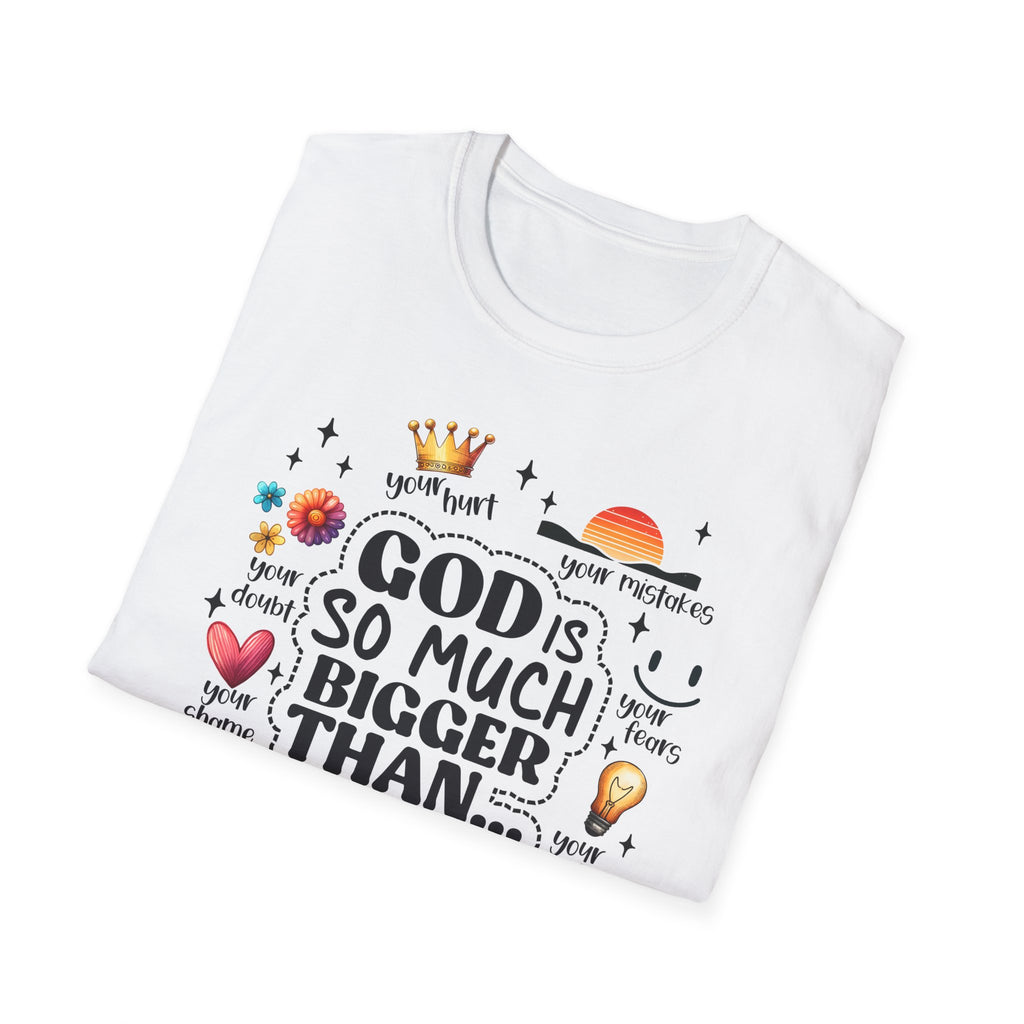 God Is So Much Bigger Than… T‑Shirt — Inspirational Christian Faith Tee with Cute Icons