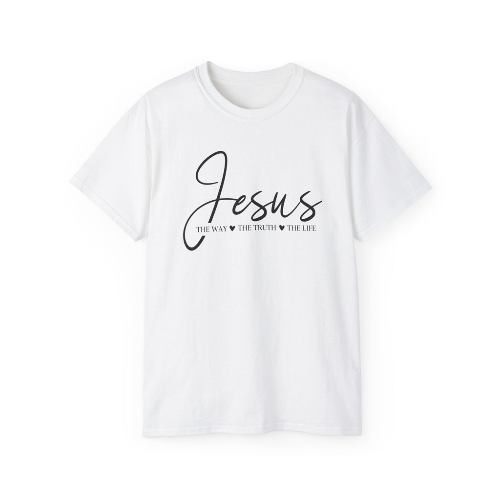 Jesus Script Tee — "Jesus: The Way The Truth The Life" Christian Faith T-Shirt