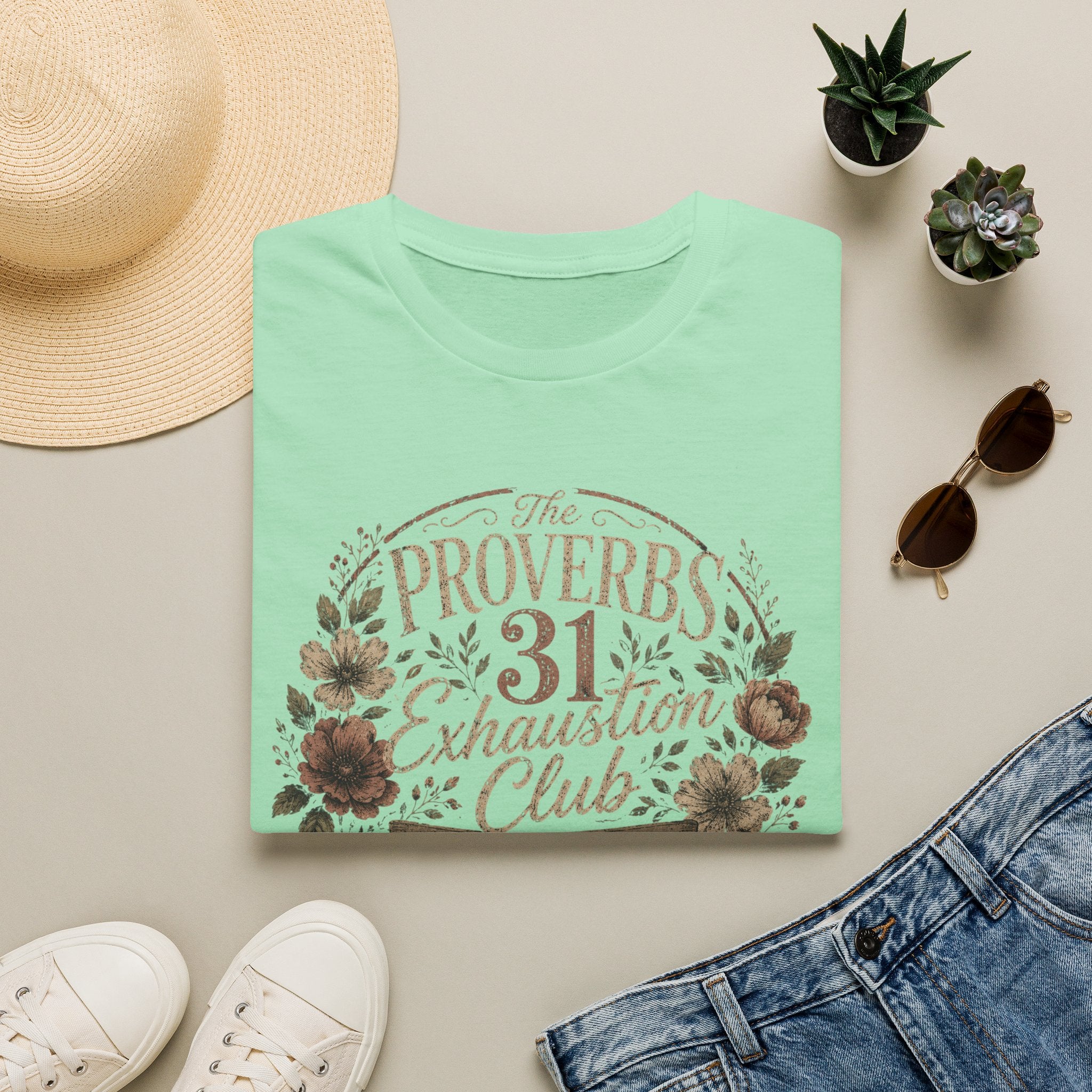 Proverbs 31 Exhaustion Club T-Shirt