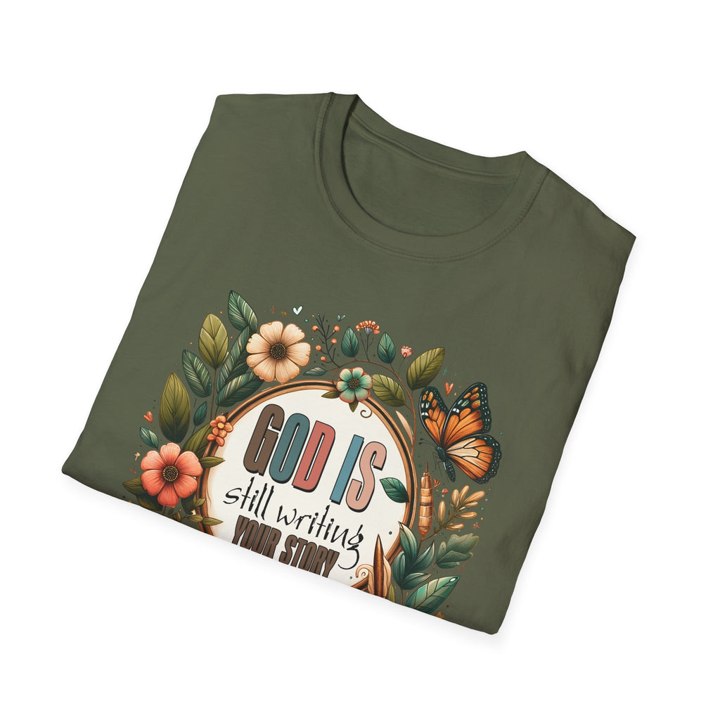 Inspirational T-Shirt — "God Is Still Writing Your Story" Floral Faith Tee