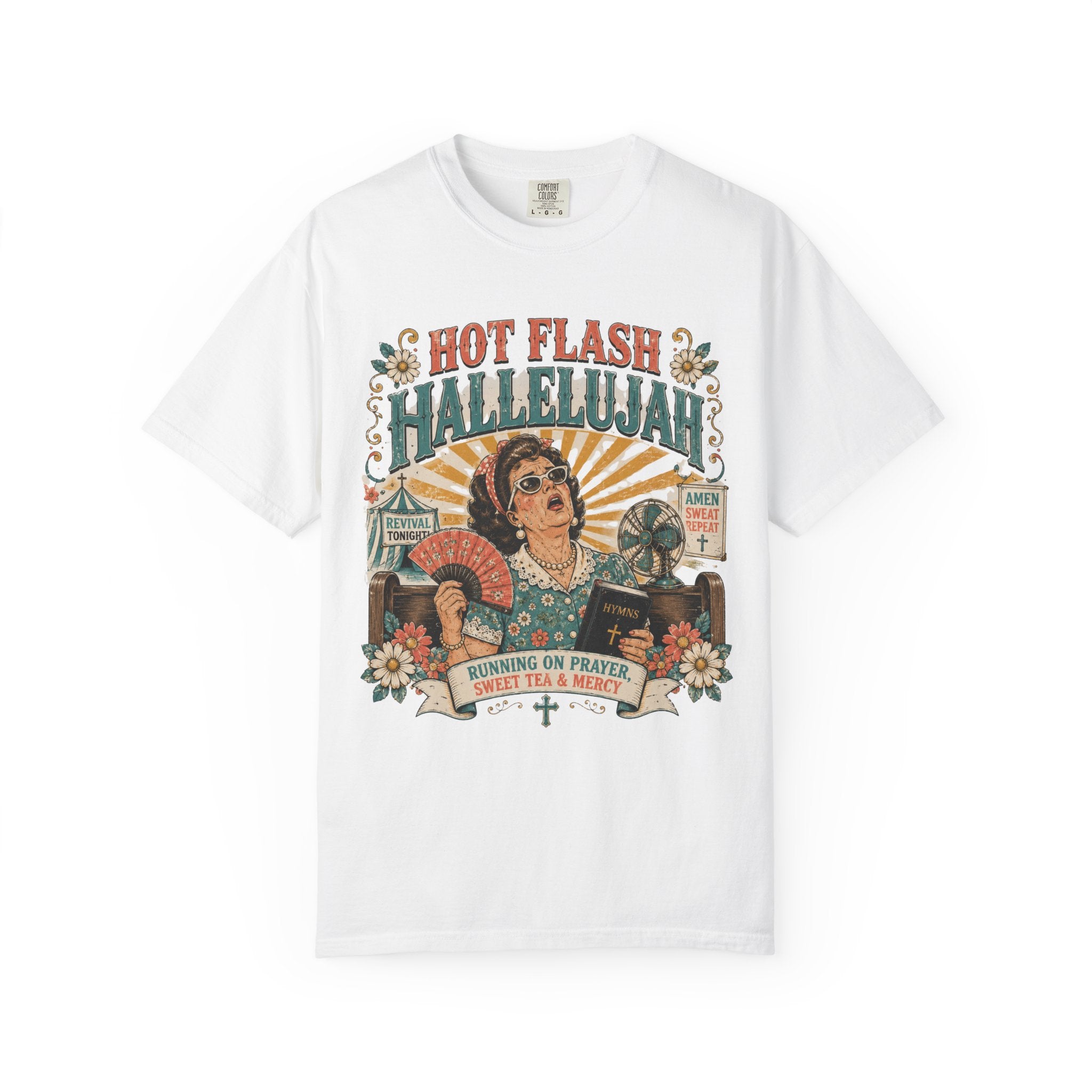 T-Shirt — "Hot Flash Hallelujah" Vintage Gospel Graphic Tee