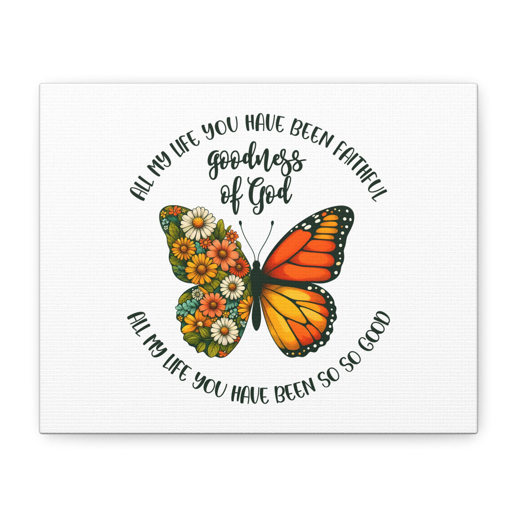 Faithful Goodness of God Butterfly Canvas