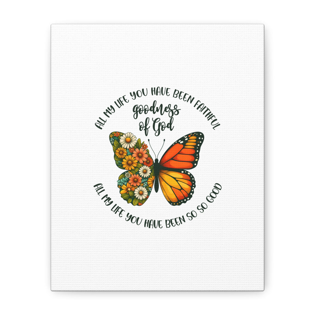 Faithful Goodness of God Butterfly Canvas