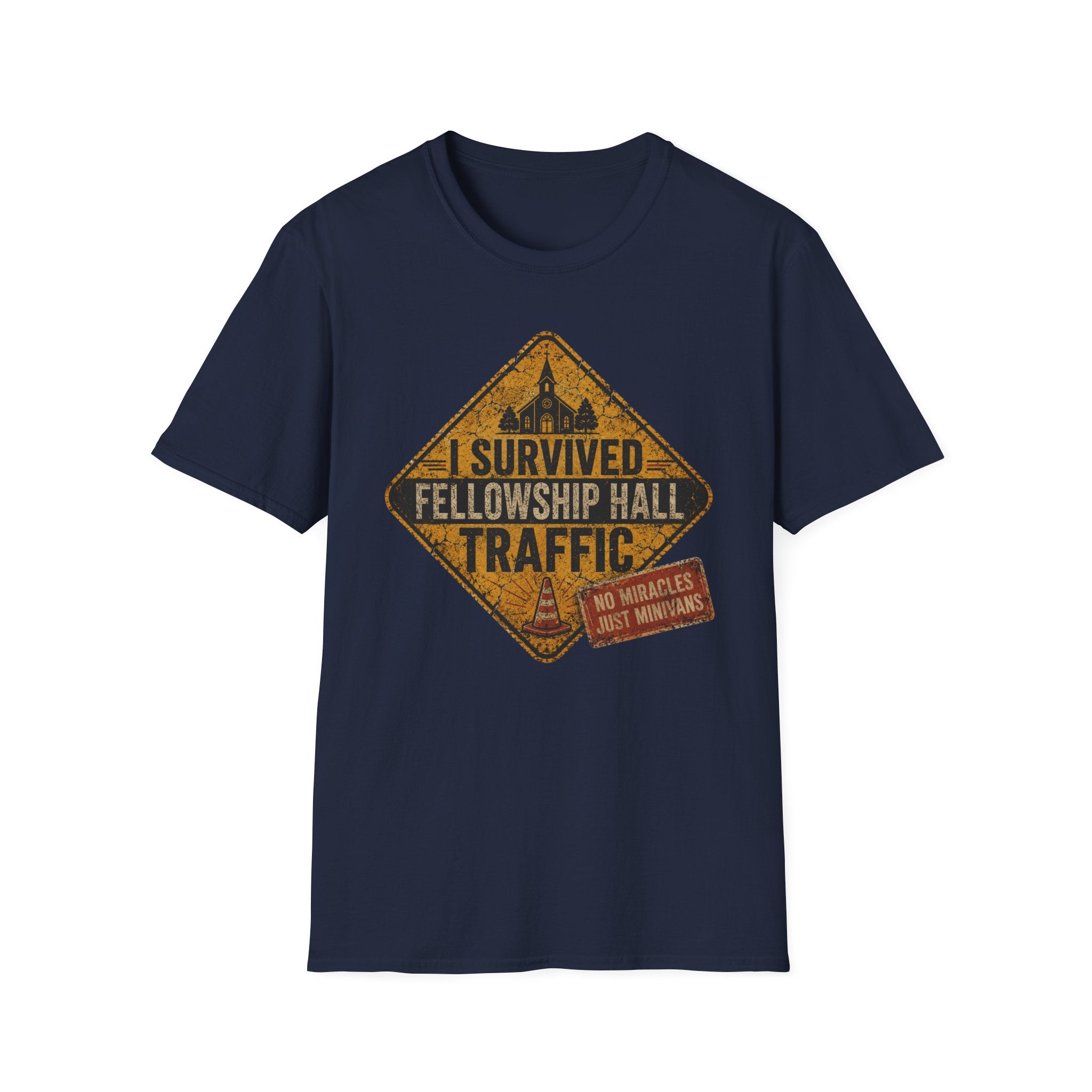 I Survived Fellowship Hall Traffic T-Shirt