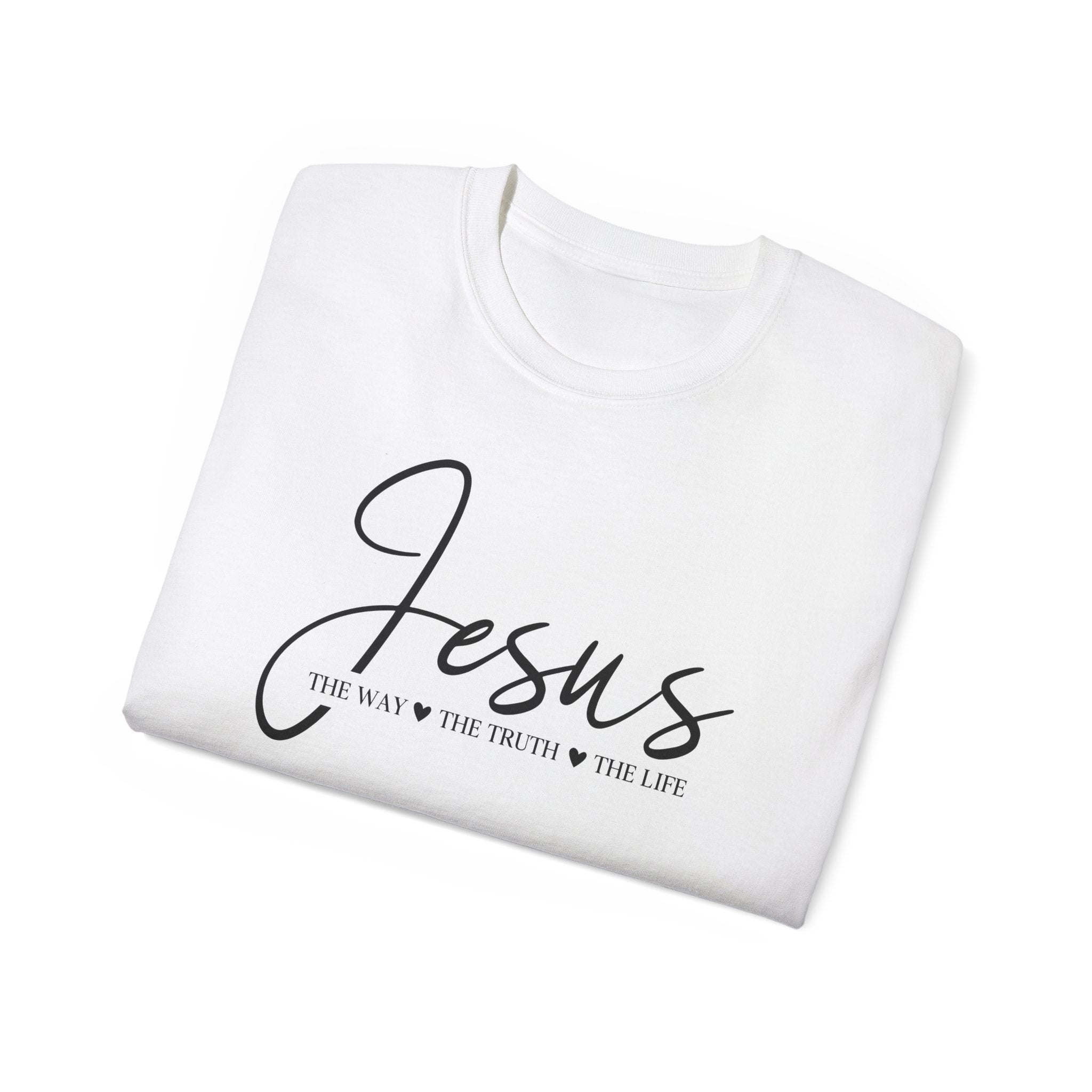 Jesus Script Tee — "Jesus: The Way The Truth The Life" Christian Faith T-Shirt
