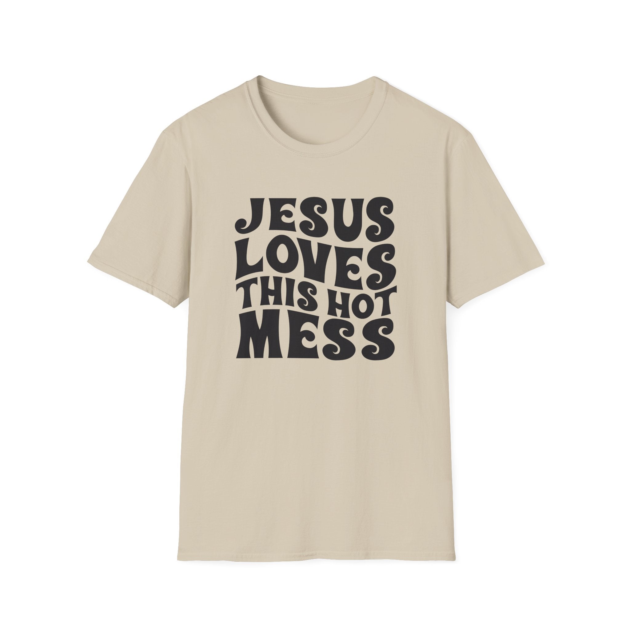 Christian Graphic T‑Shirt — "Jesus Loves This Hot Mess"