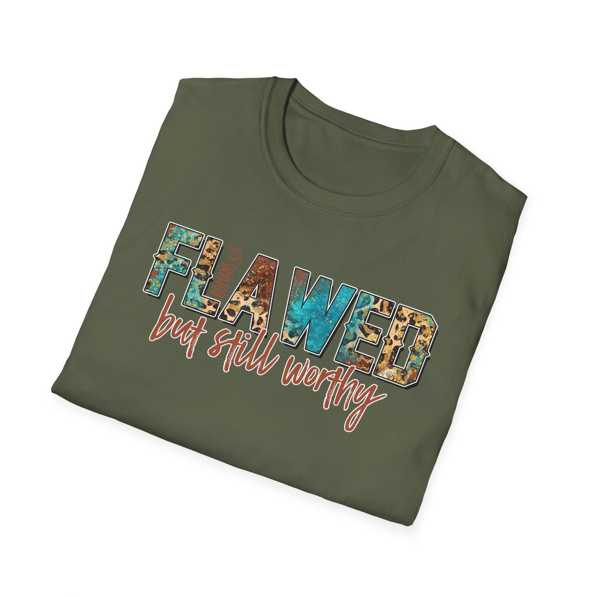 Flawed But Still Worthy T-Shirt – Inspirational Graphic Tee