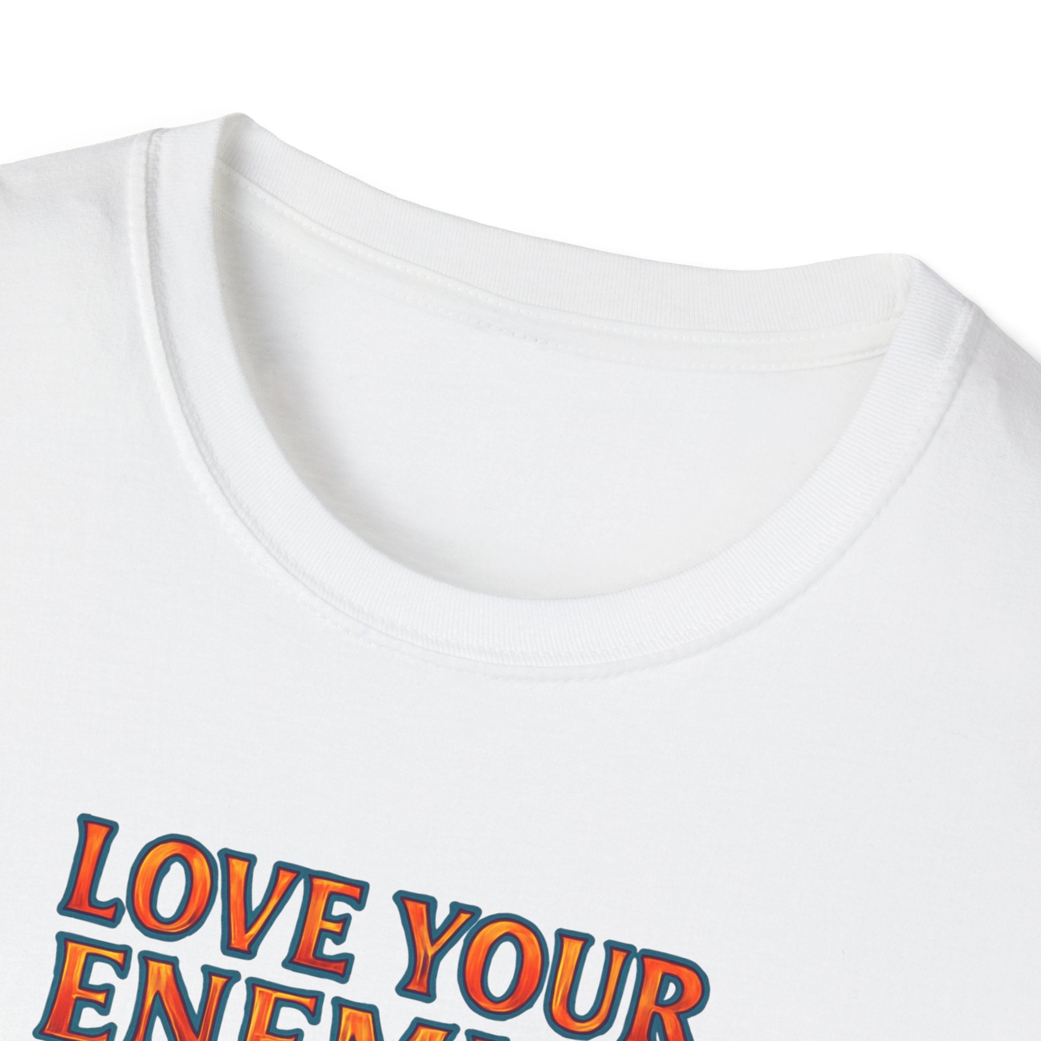 Love Your Enemies T-Shirt