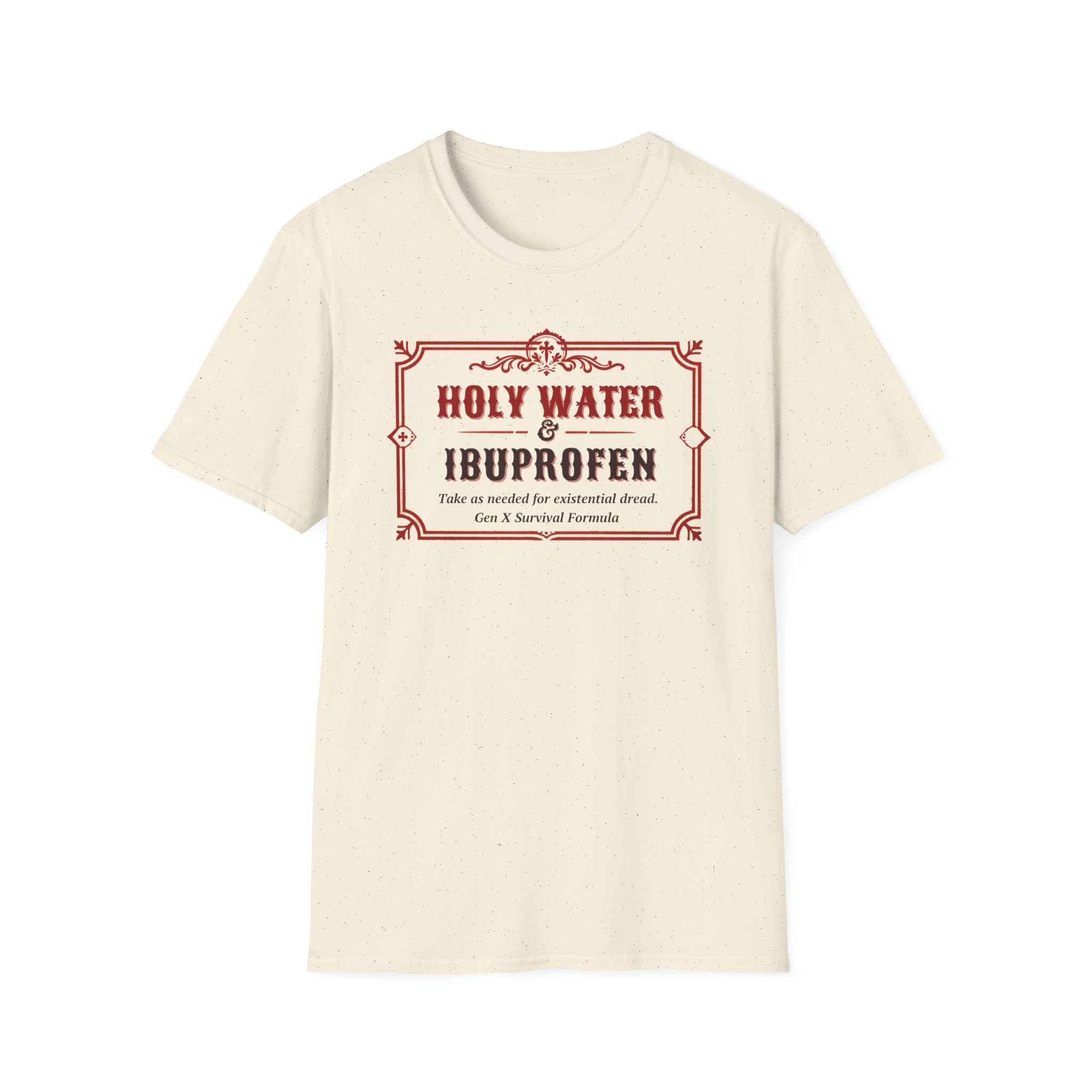 Holy Water & Ibuprofen T-Shirt — Funny Gen X Survival Tee
