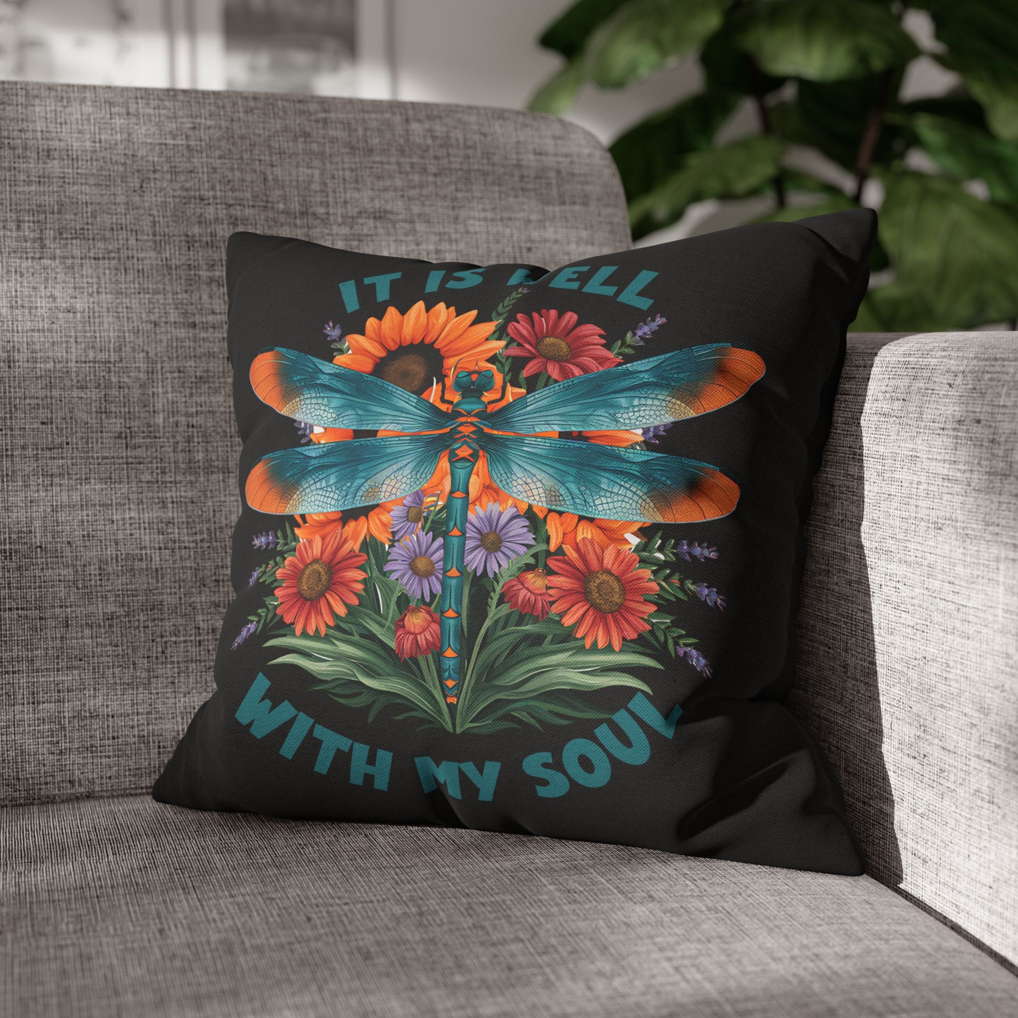 Dragonfly Floral Pillowcase — "It Is Well With My Soul" Decorative Throw Pillow Cover
