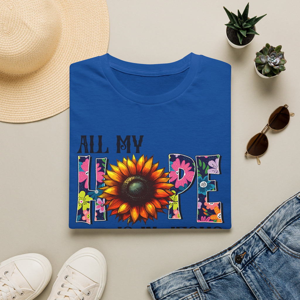 Faith T-Shirt — “All My Hope Is In Jesus” Sunflower Floral Design