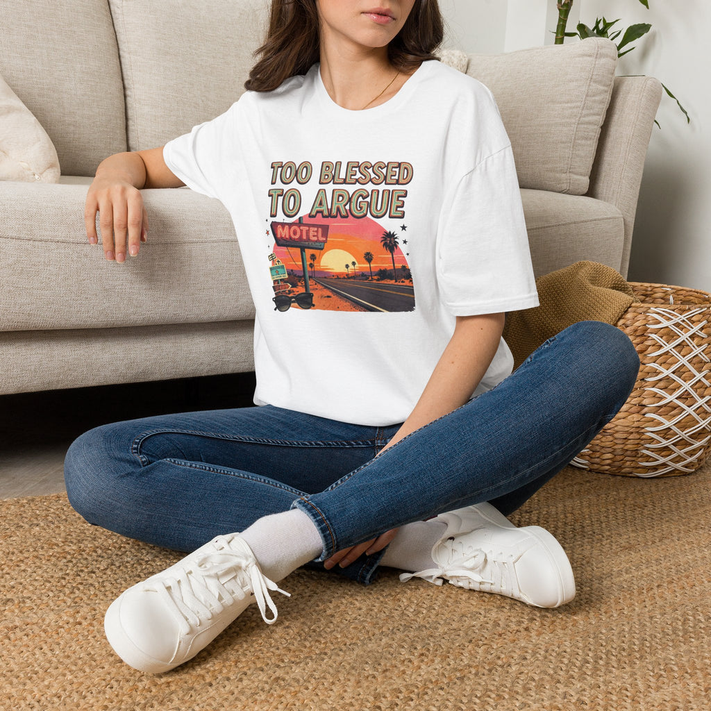 Too Blessed to Argue T-Shirt — Retro Sunset Motel Graphic
