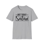 Not Today Satan T-Shirt — Funny Christian Faith Graphic Tee