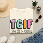 TGIF "Thank God I’m Forgiven" T-Shirt — Colorful Christian Faith Tee