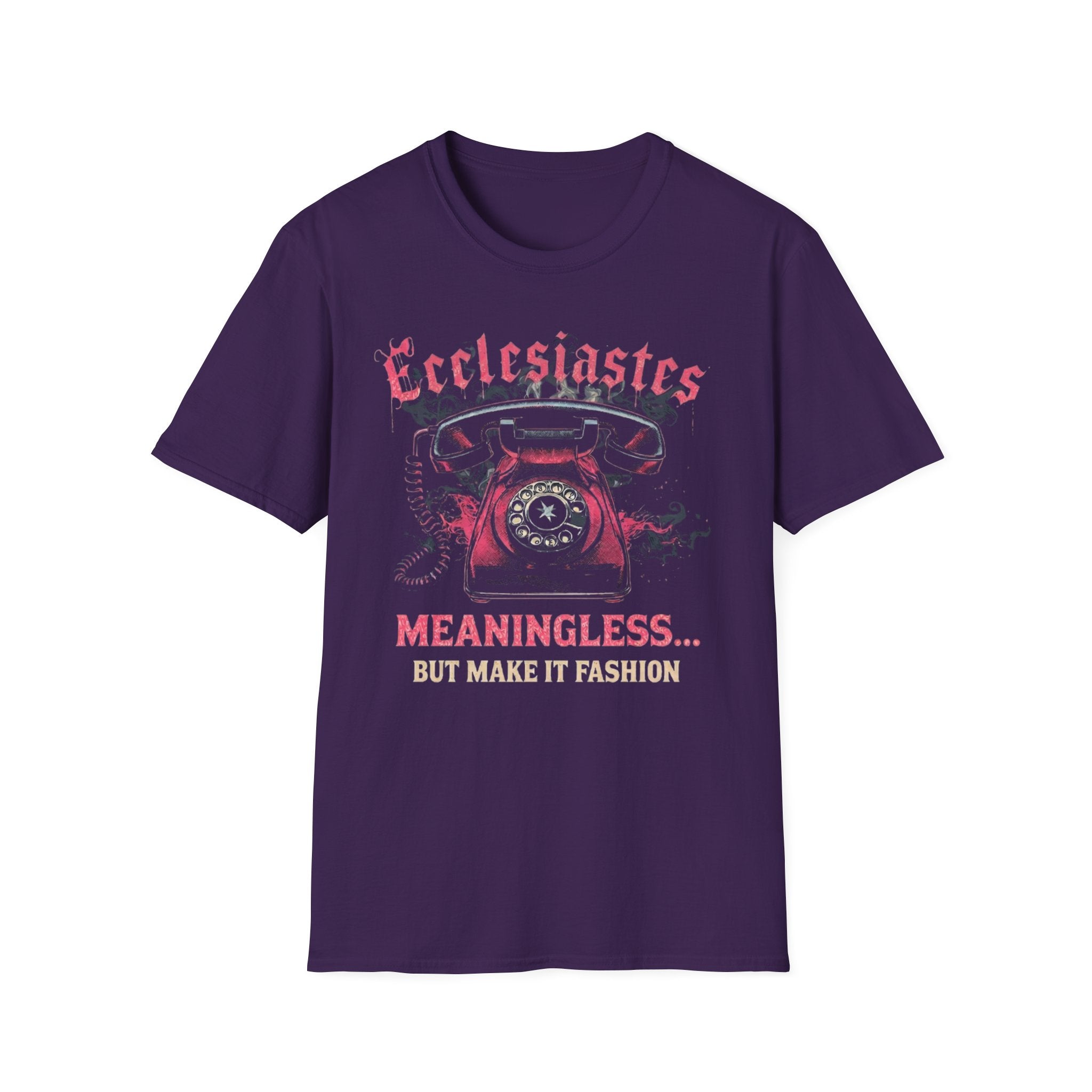 Ecclesiastes Retro Phone T-Shirt — "Meaningless... But Make It Fashion" Graphic Tee