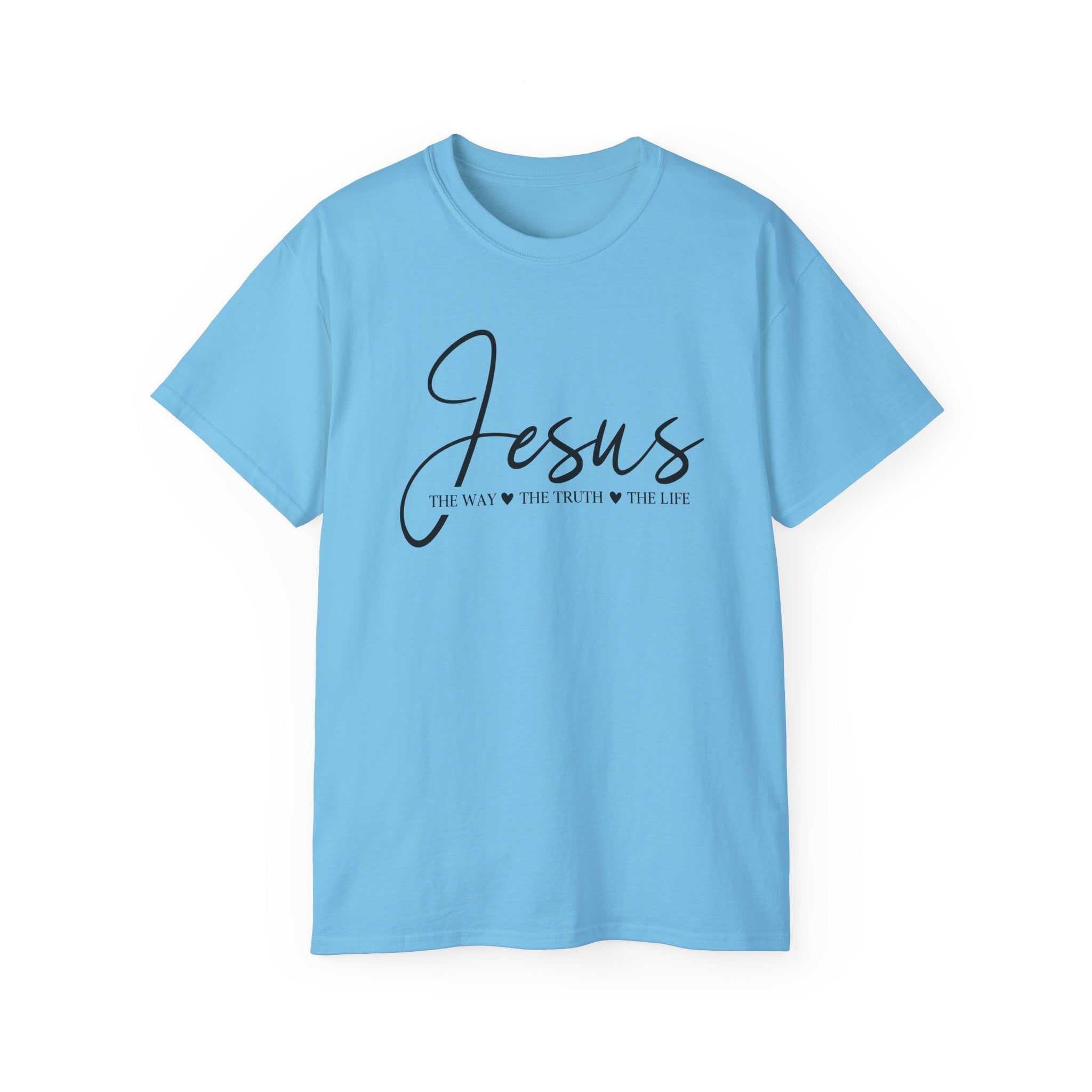 Jesus Script Tee — "Jesus: The Way The Truth The Life" Christian Faith T-Shirt