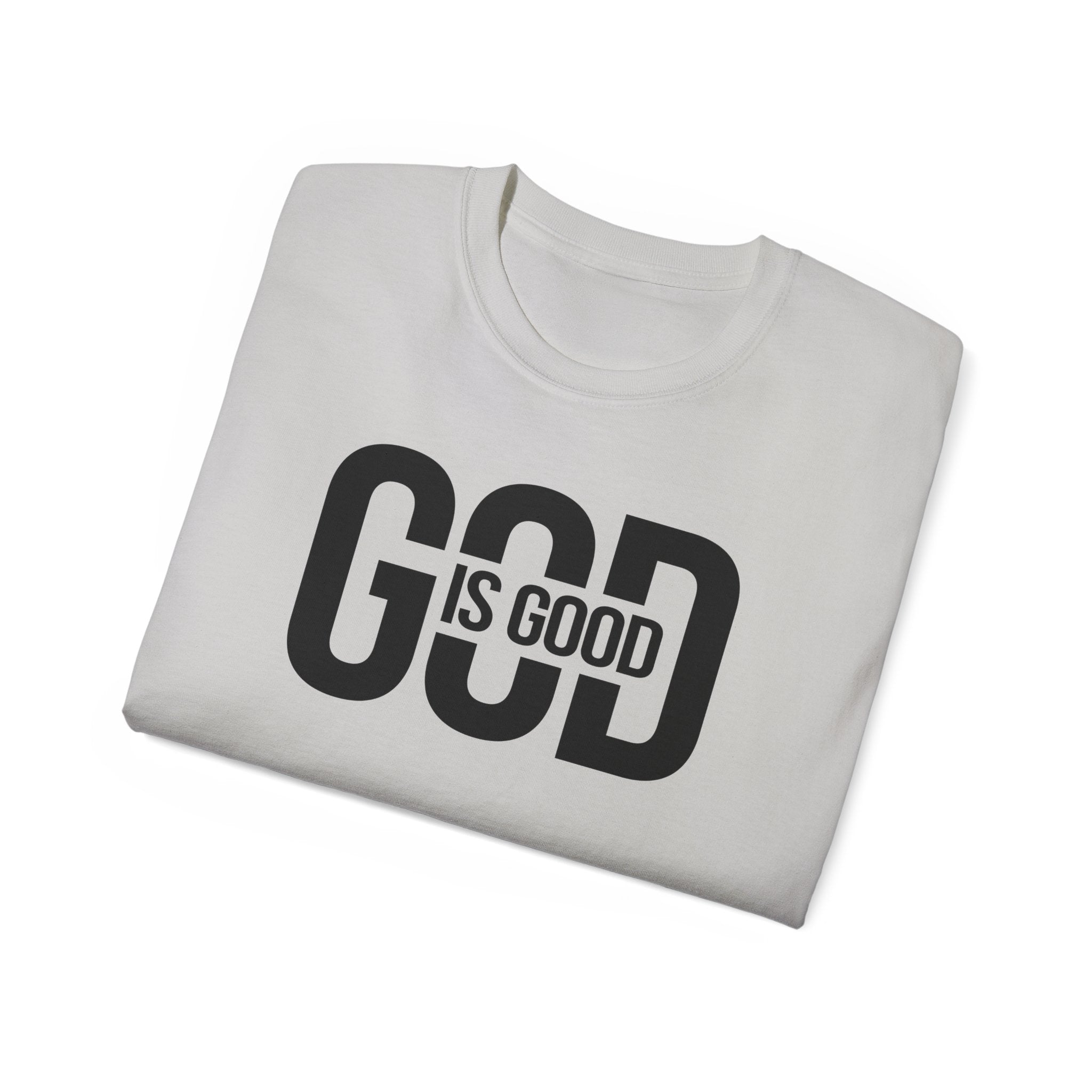 God Is Good T-Shirt — Faith Tee
