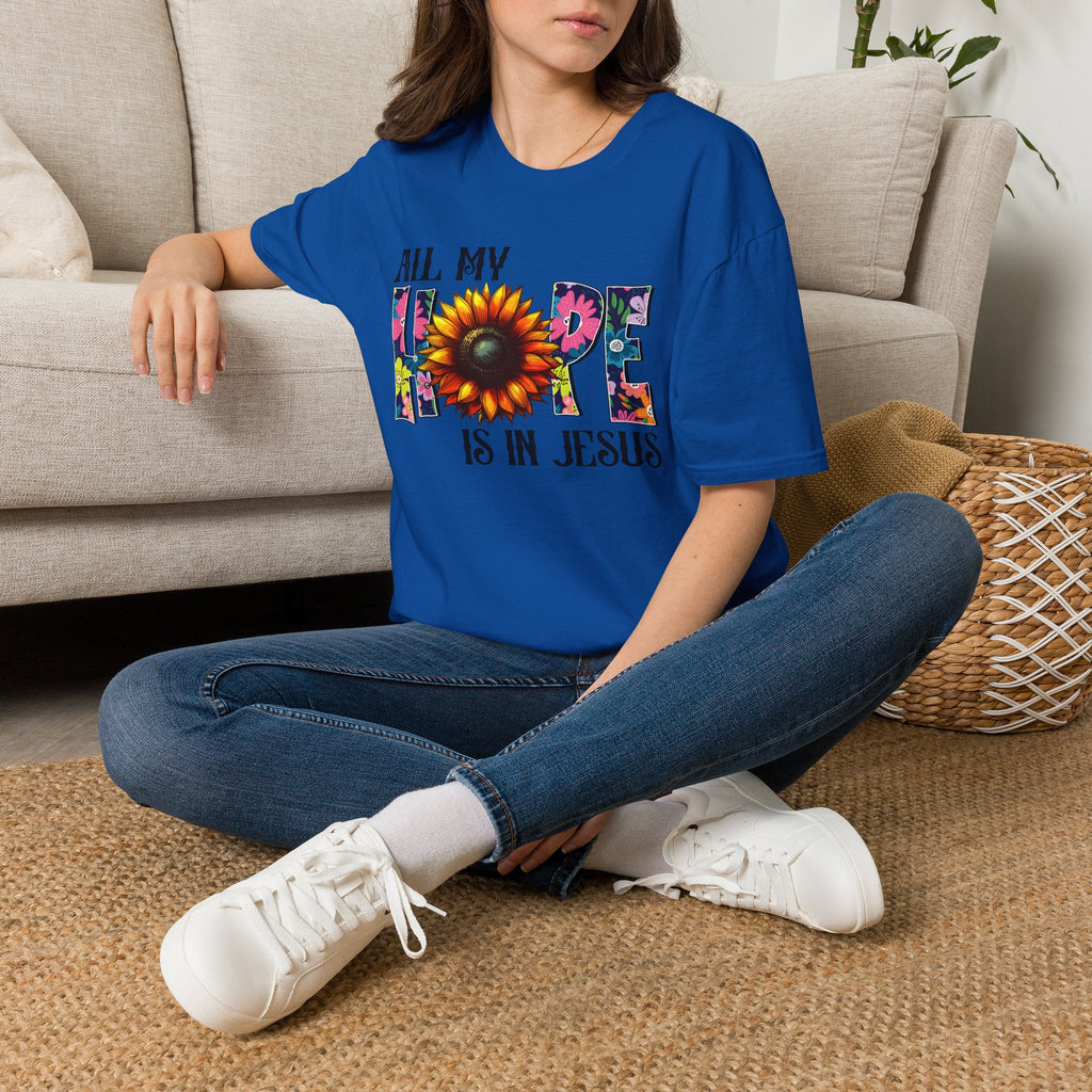 Faith T-Shirt — “All My Hope Is In Jesus” Sunflower Floral Design