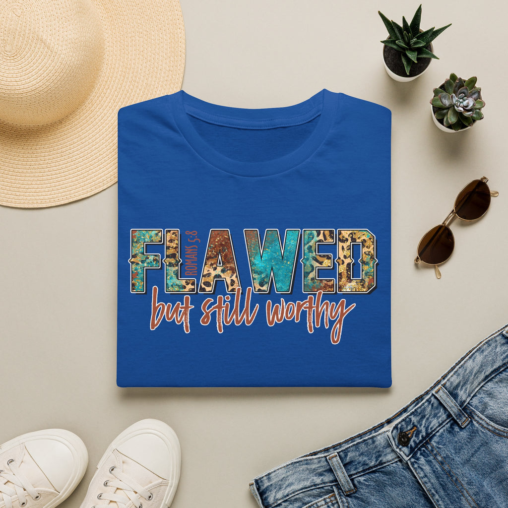 Flawed But Still Worthy T-Shirt – Inspirational Graphic Tee