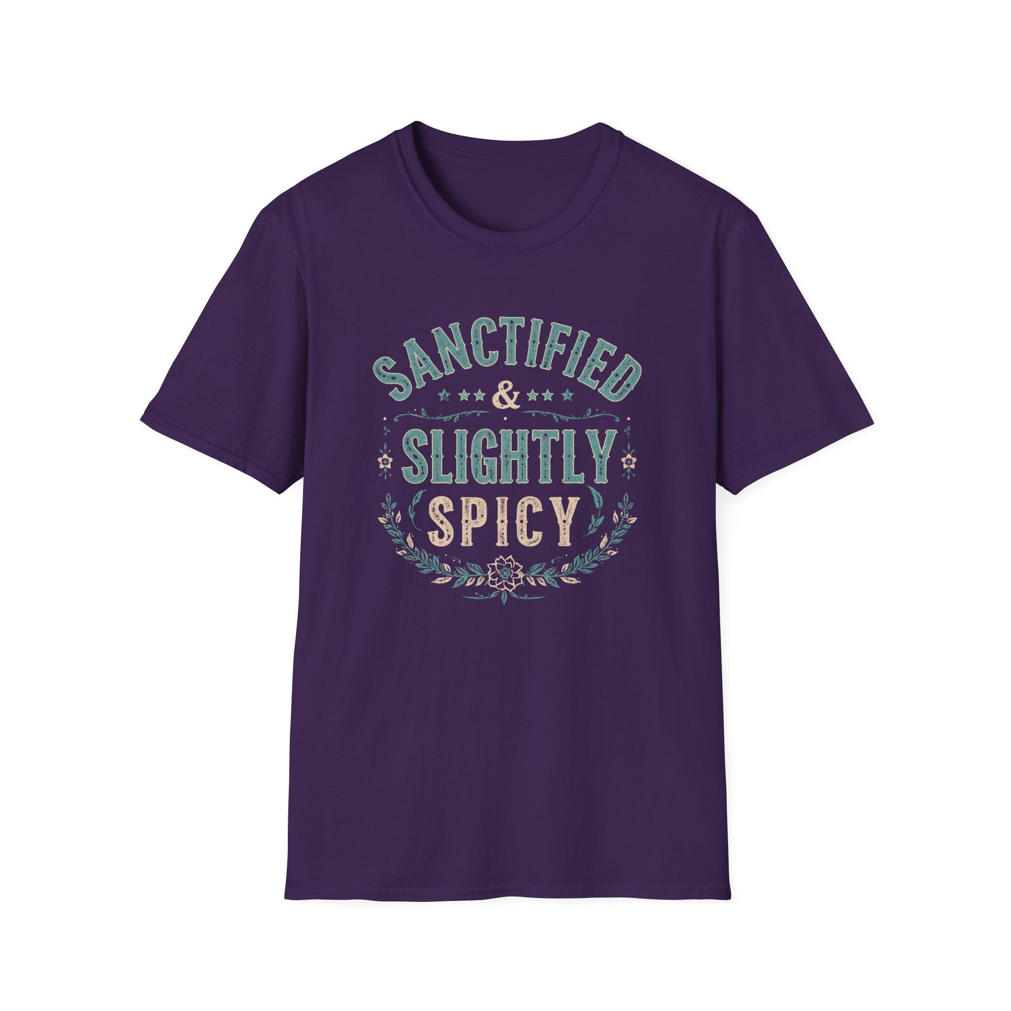 Sanctified & Slightly Spicy T-Shirt — Christian Faith with Fun Attitude