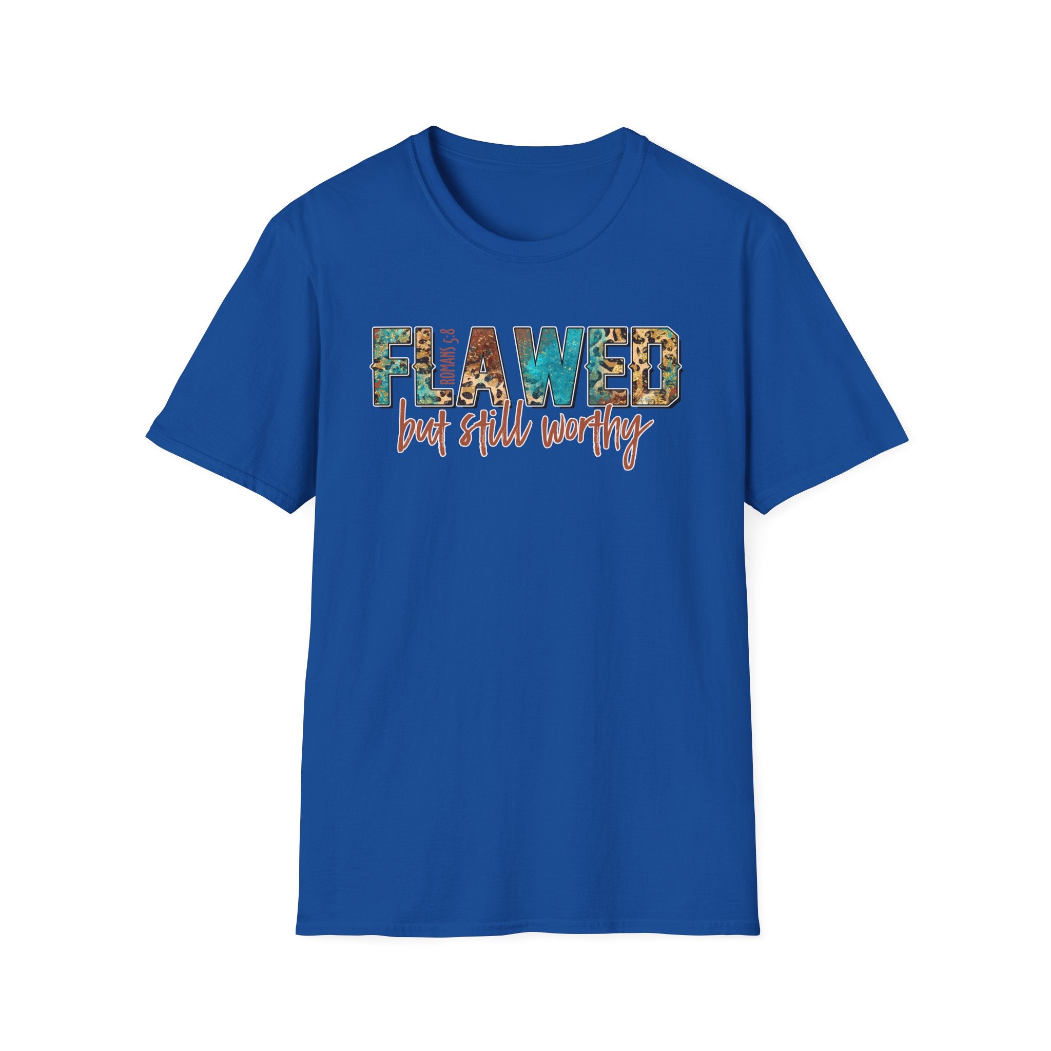 Flawed But Still Worthy T-Shirt – Inspirational Graphic Tee