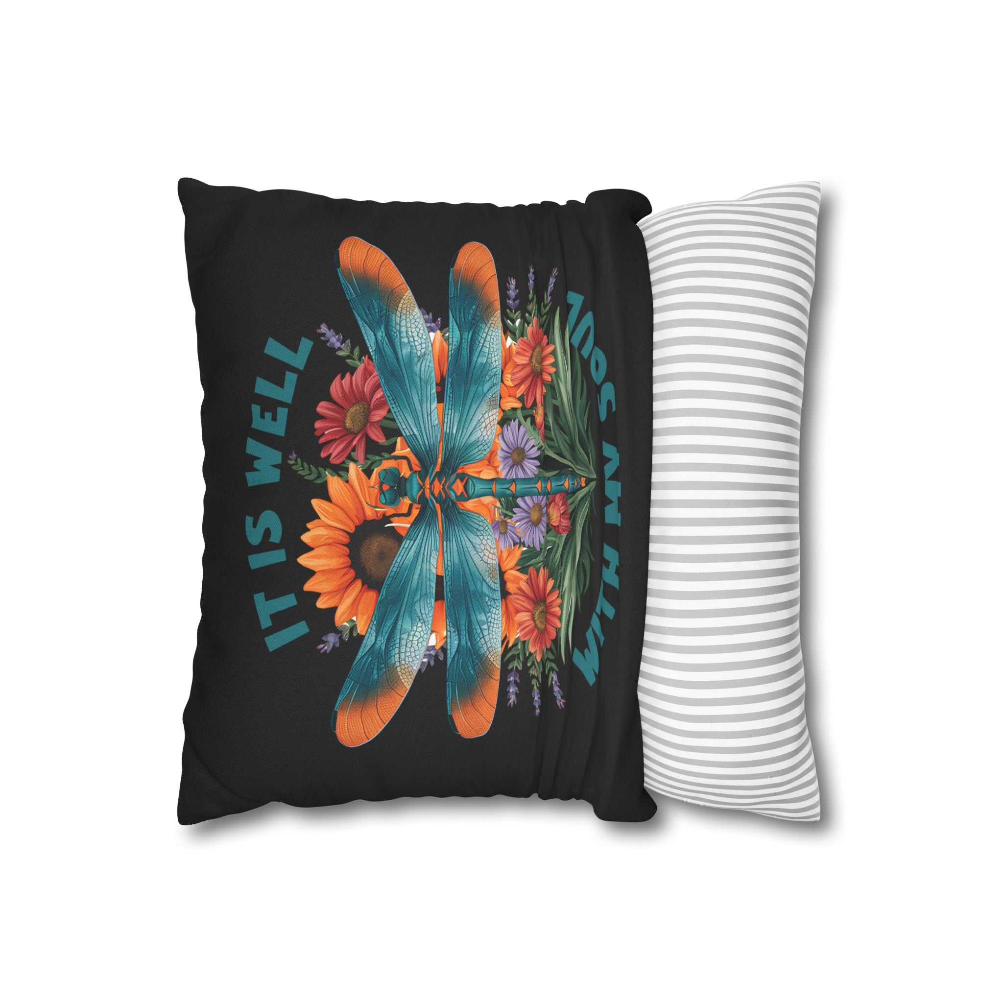 Dragonfly Floral Pillowcase — "It Is Well With My Soul" Decorative Throw Pillow Cover