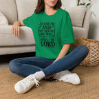 Christian Faith T-Shirt — "As For Me And My House We Will Serve The Lord" Scripture Tee
