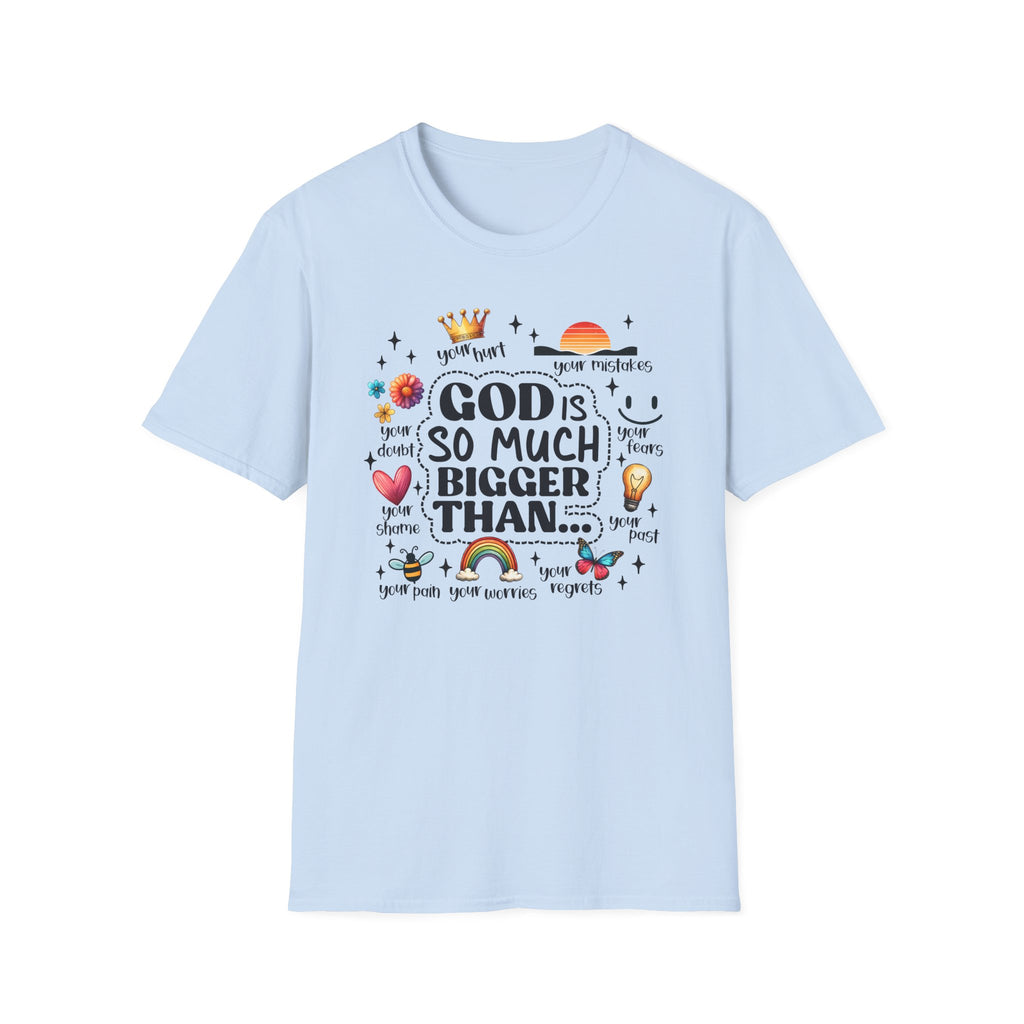 God Is So Much Bigger Than… T‑Shirt — Inspirational Christian Faith Tee with Cute Icons