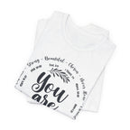 You Are Inspirational Tee — Positive Affirmation Graphic T‑Shirt