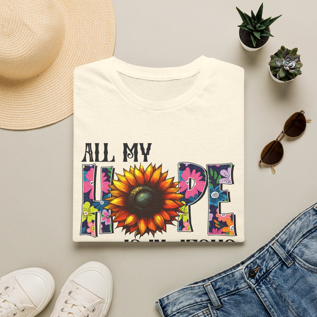 Faith T-Shirt — “All My Hope Is In Jesus” Sunflower Floral Design