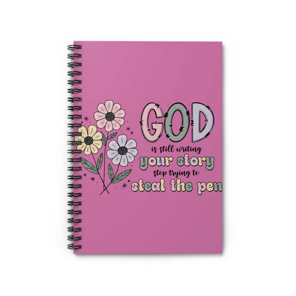 Inspirational Floral Notebook — “God Is Still Writing Your Story” Ruled Spiral Journal