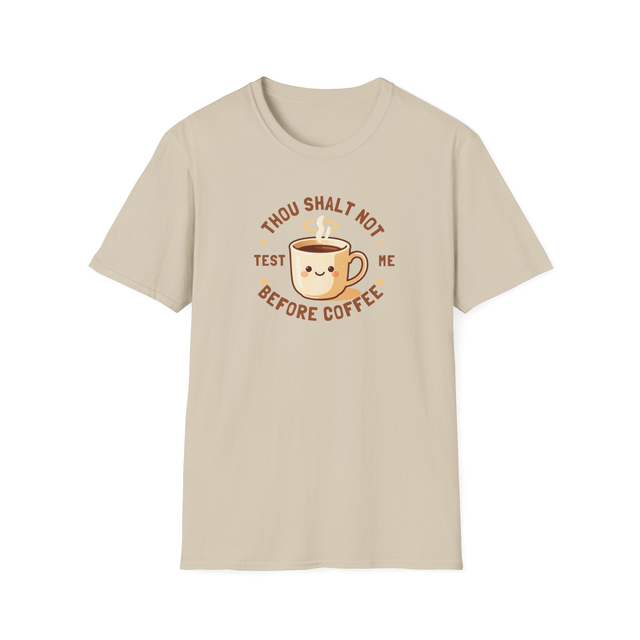 Thou Shalt Not Test Me Before Coffee T-Shirt
