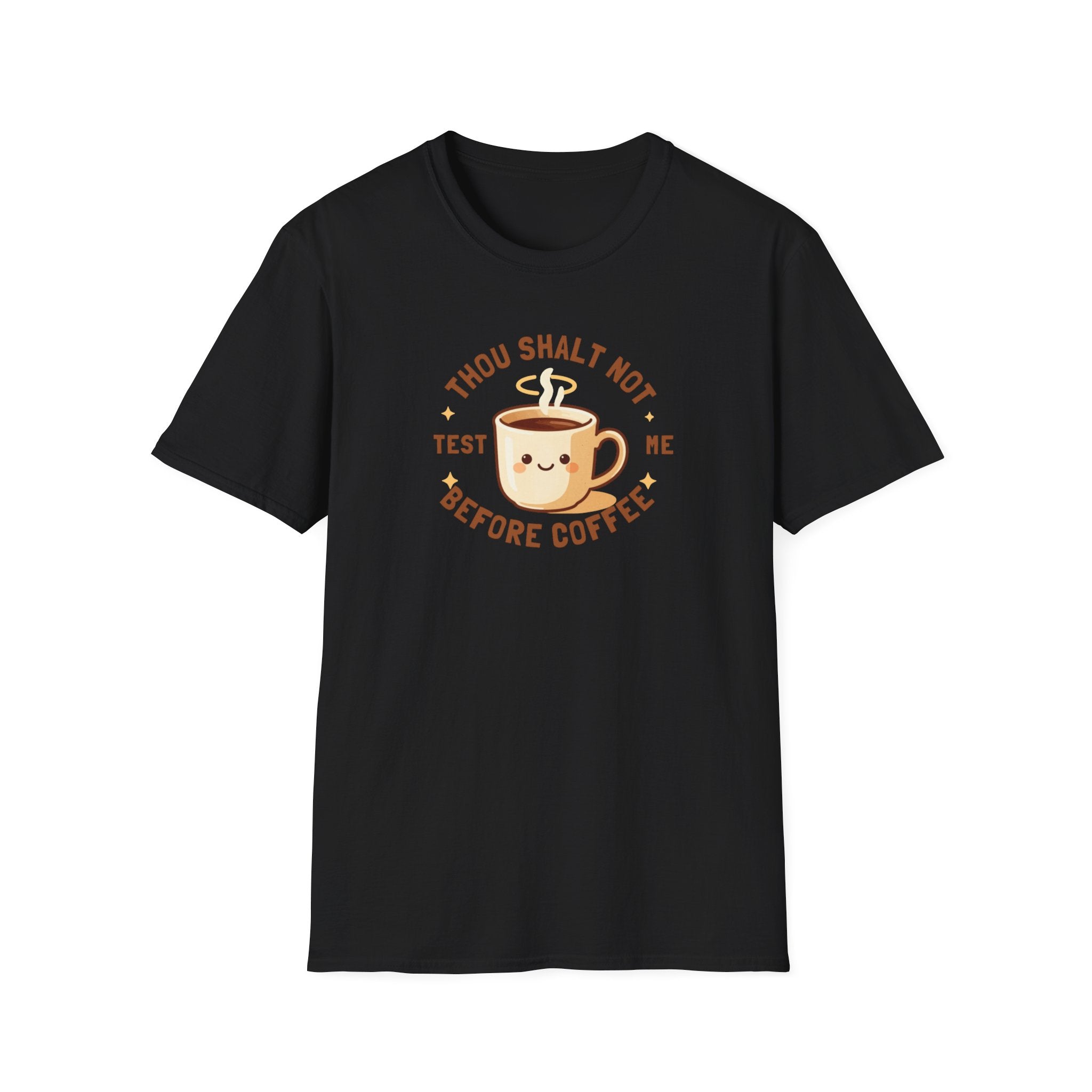 Thou Shalt Not Test Me Before Coffee T-Shirt
