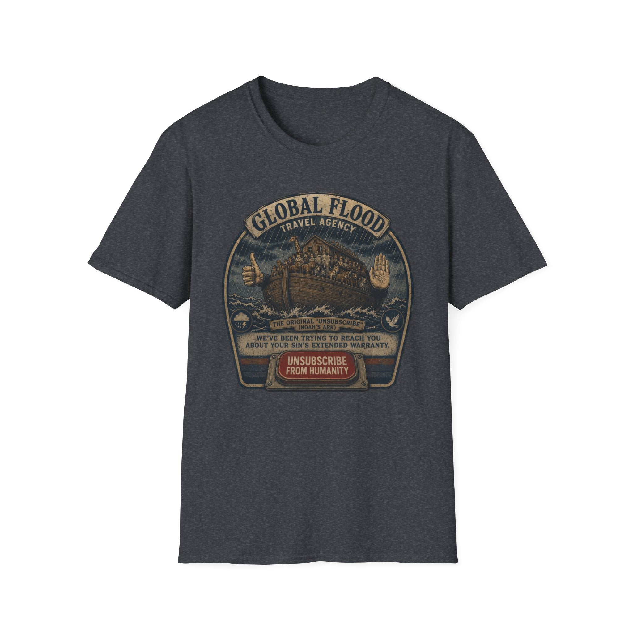 Global Flood Travel Badge T-Shirt – Vintage Ark Graphic Tee ("Unsubscribe from Humanity")