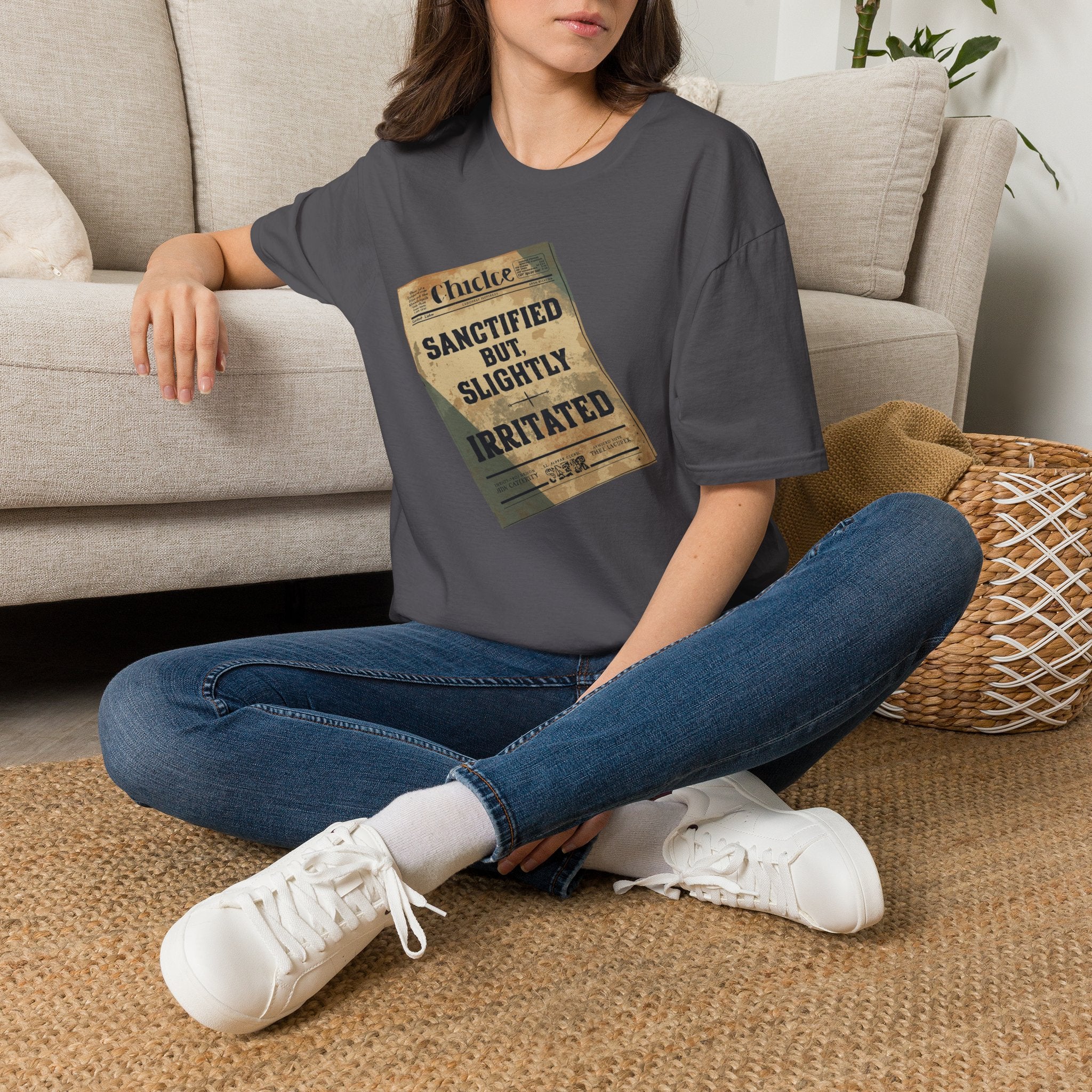 T‑Shirt — 'Sanctified But Slightly Irritated' Vintage Poster Graphic