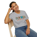 Flawed But Still Worthy T-Shirt – Inspirational Graphic Tee