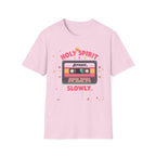Holy Spirit Activate Slowly T-Shirt — Retro Cassette Christian Tee