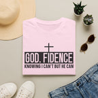 Faith Confidence T-Shirt — "God. Fidence" Christian Inspirational Tee