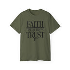 Faith Requires Trust T-Shirt